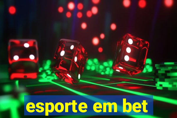 esporte em bet