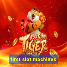 first slot machines