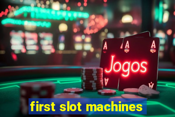 first slot machines