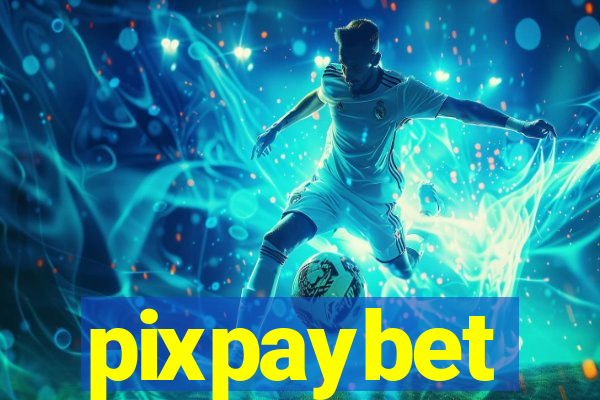 pixpaybet