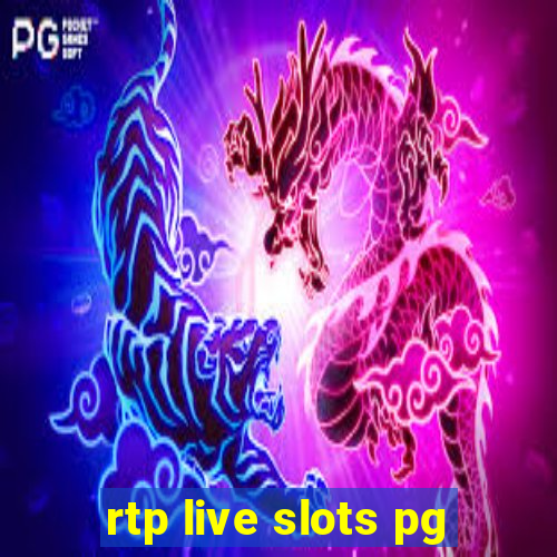 rtp live slots pg