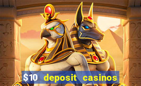 $10 deposit casinos canada update