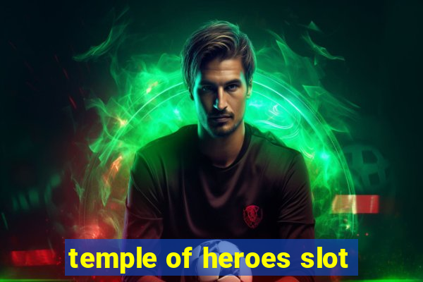 temple of heroes slot