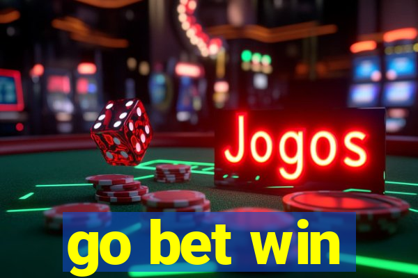 go bet win