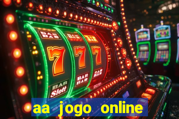 aa jogo online casino jogos de criptografia