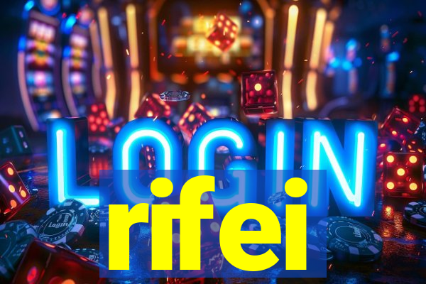 rifei