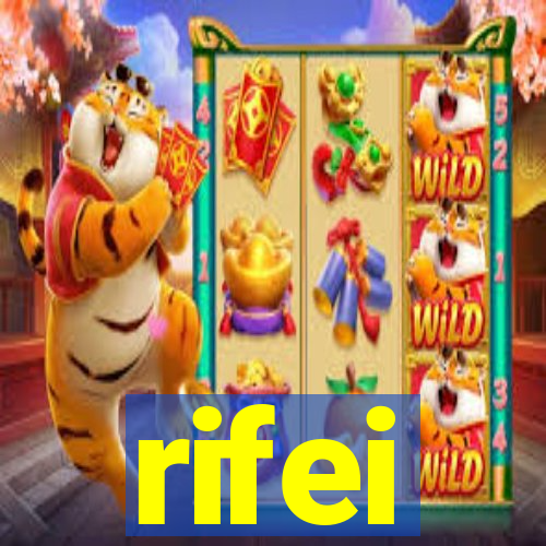 rifei