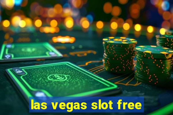 las vegas slot free