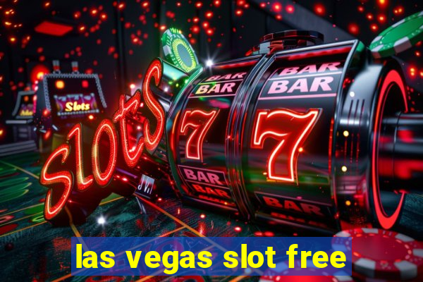 las vegas slot free