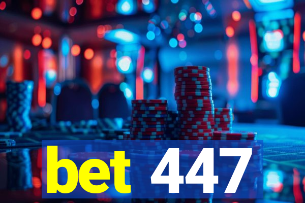 bet 447