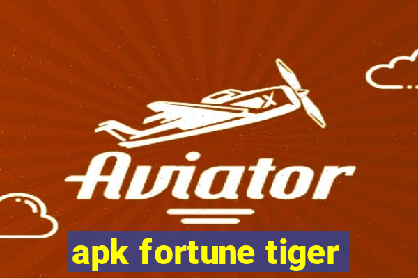 apk fortune tiger