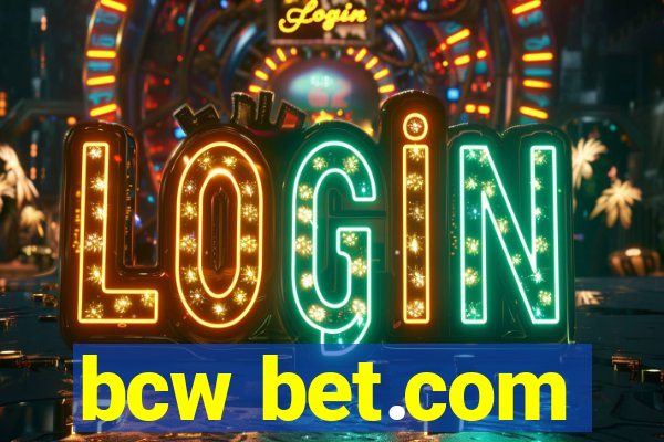 bcw bet.com