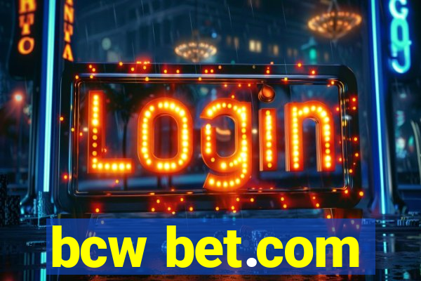 bcw bet.com