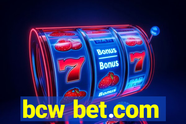 bcw bet.com