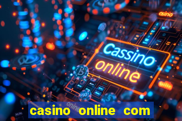 casino online com bonus de cadastro sem deposito