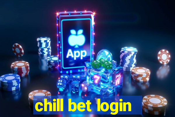 chill bet login