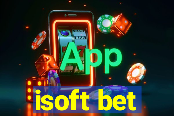 isoft bet