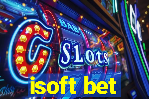 isoft bet