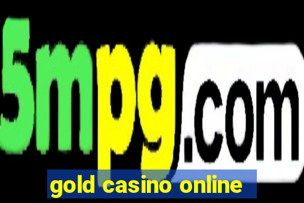 gold casino online