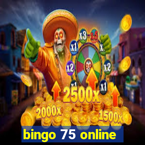 bingo 75 online