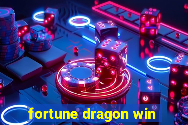 fortune dragon win