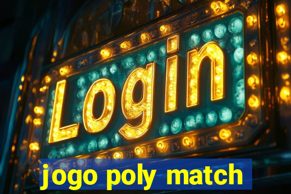 jogo poly match