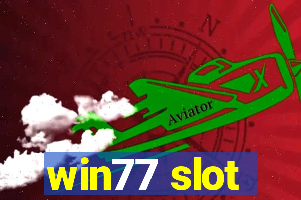 win77 slot