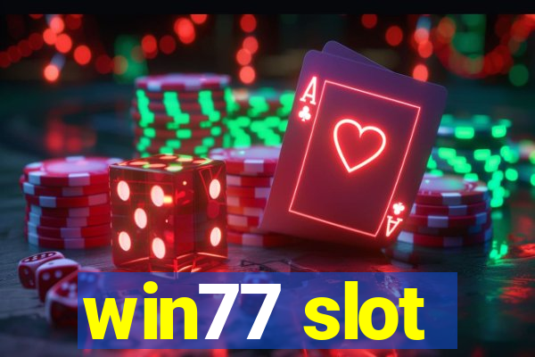 win77 slot