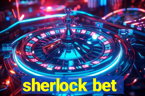 sherlock bet