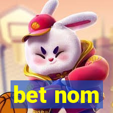 bet nom