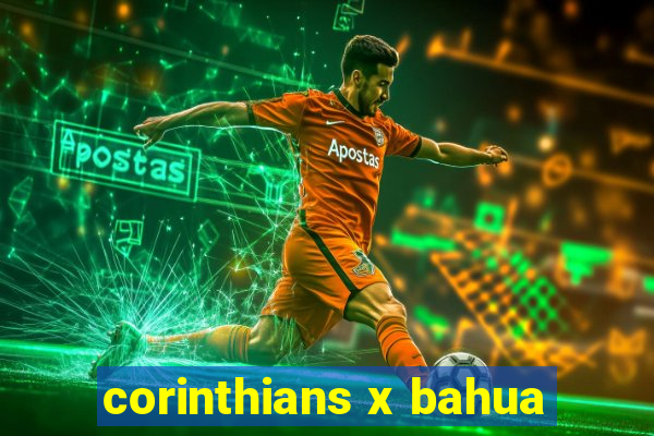 corinthians x bahua