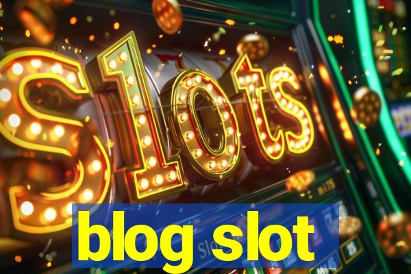 blog slot