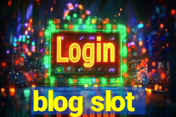 blog slot