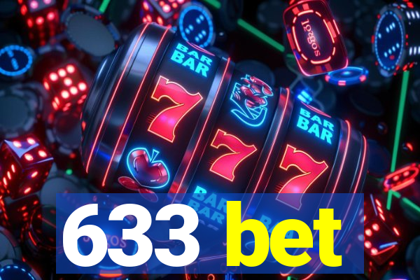 633 bet