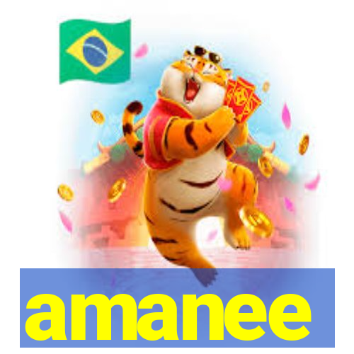 amanee