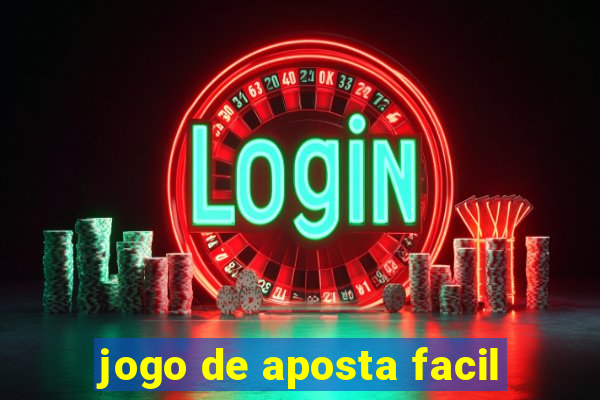 jogo de aposta facil