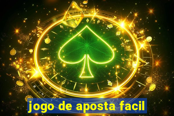 jogo de aposta facil