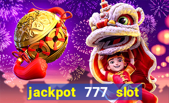 jackpot 777 slot paga mesmo