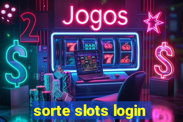 sorte slots login