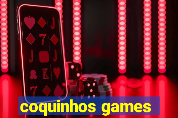 coquinhos games