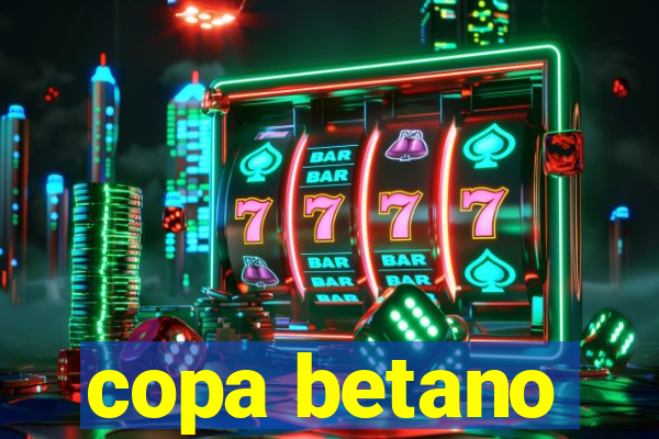 copa betano