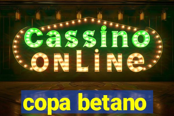 copa betano