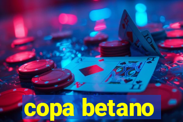 copa betano