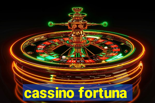 cassino fortuna