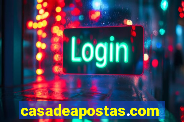 casadeapostas.com bonus no cadastro