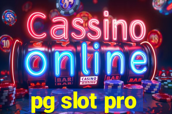 pg slot pro