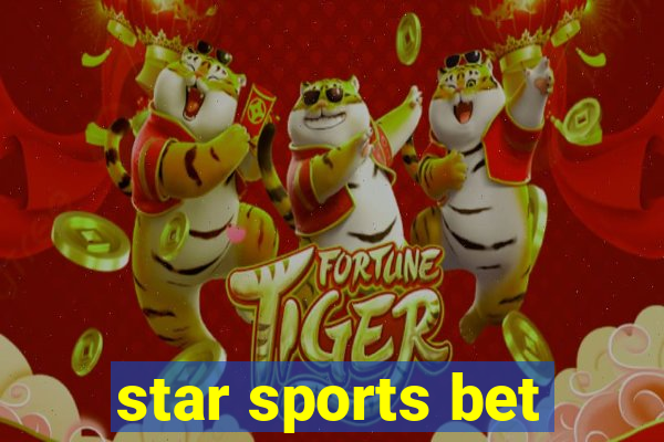 star sports bet