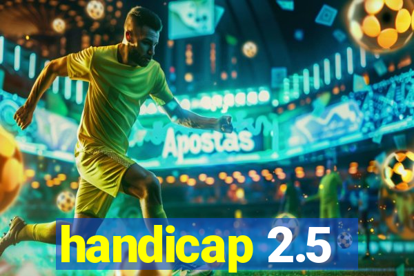 handicap 2.5