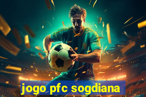 jogo pfc sogdiana