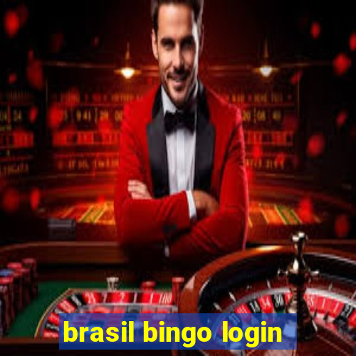 brasil bingo login